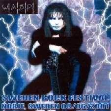 WASP : Sweden Rock Festival 2001